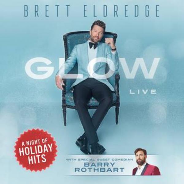BRETT ELDREDGE'S "GLOW LIVE" CHRISTMAS TOUR TO RETURN FOR 2019 HOLIDAY SEASON