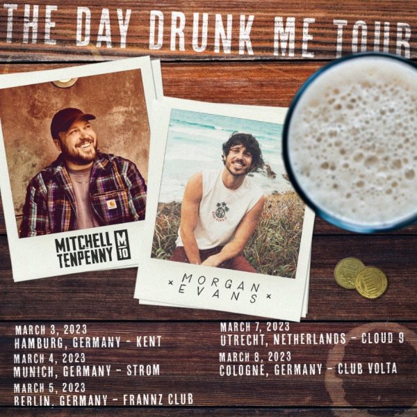 MORGAN EVANS TO CO-HEADLINE 2023 EUROPE DAY DRUNK ME TOUR WITH MITCHELL TENPENNY