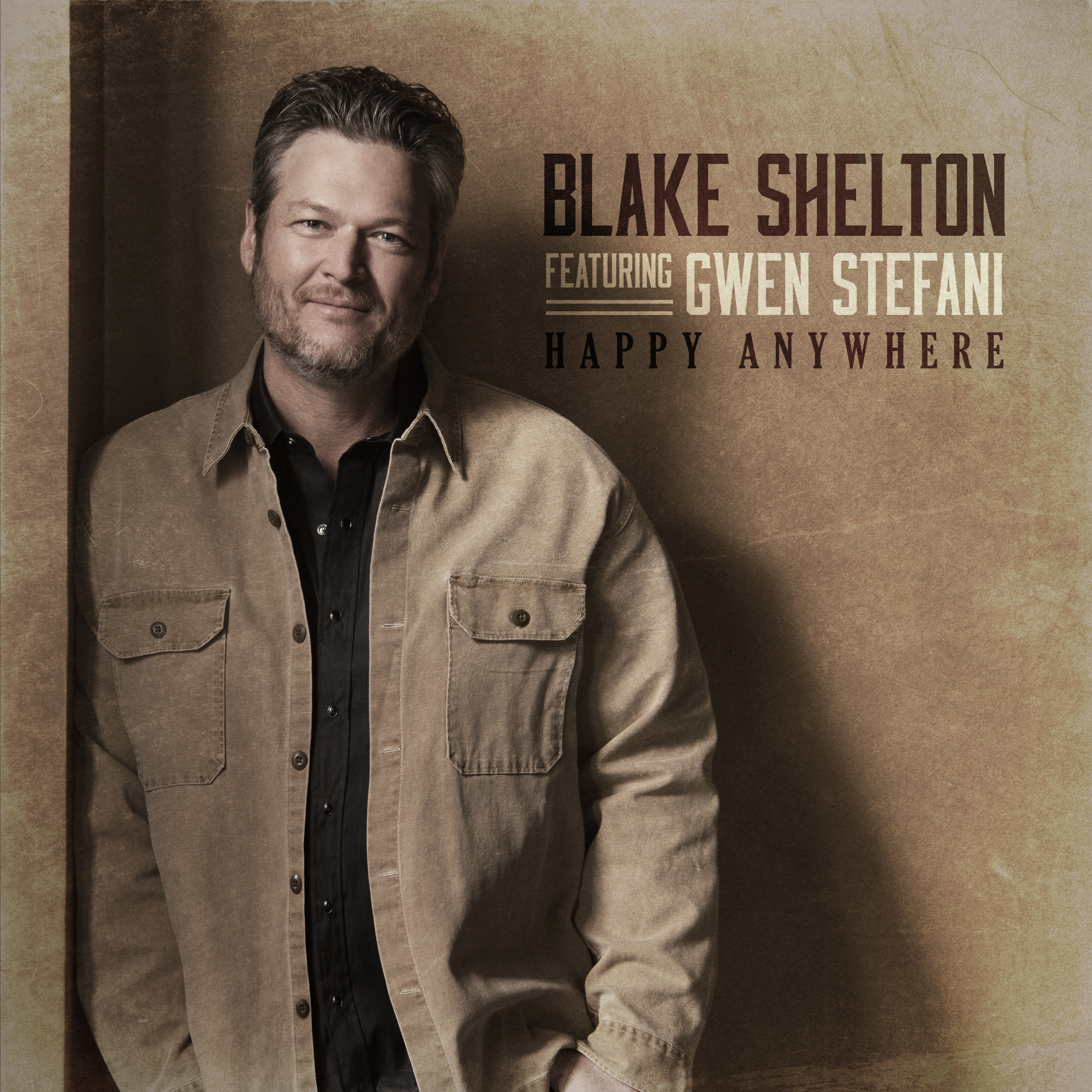 BLAKE SHELTON IS "HAPPY ANYWHERE" IN NEW SINGLE FEATURING GWEN STEFANI, AVAILABLE THIS FRIDAY (7/24)