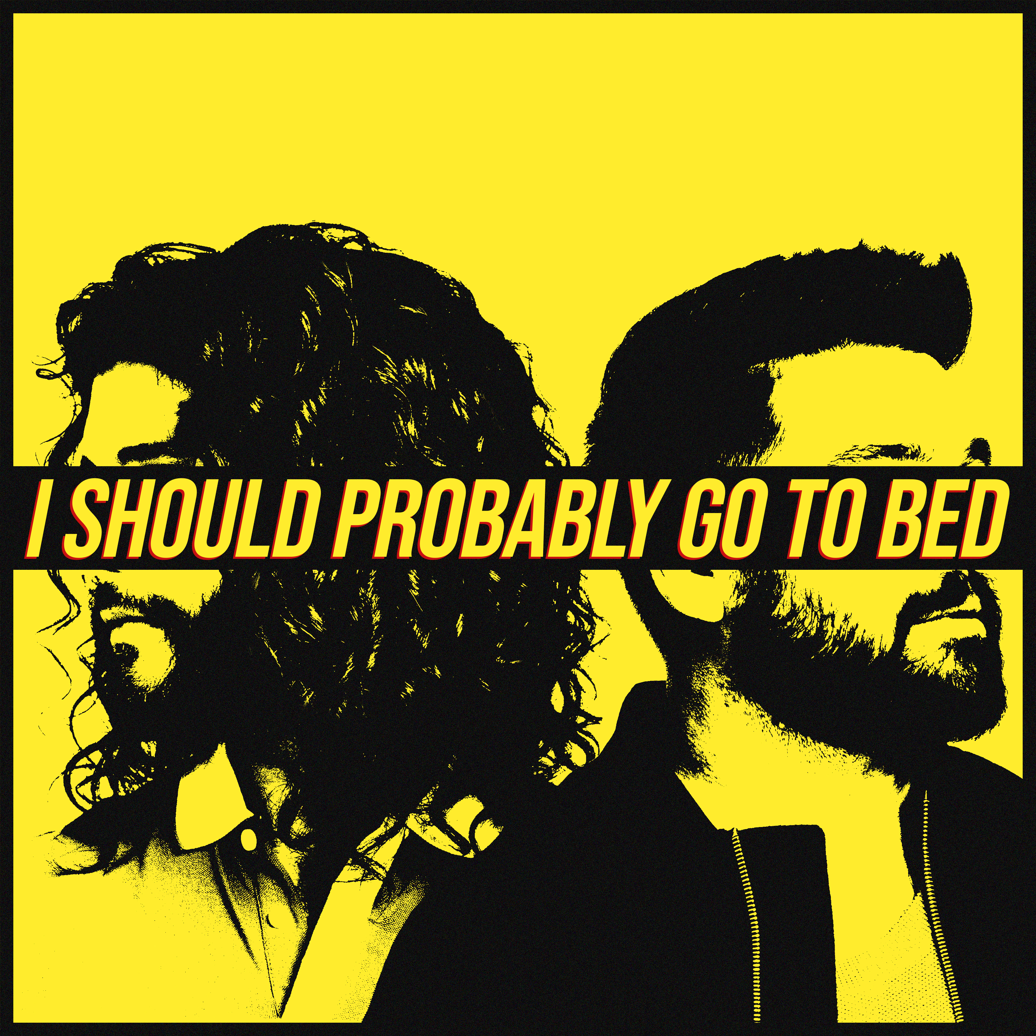 DAN + SHAY’S NEW SINGLE, “I SHOULD PROBABLY GO TO BED,” IS AVAILABLE WORLDWIDE NOW