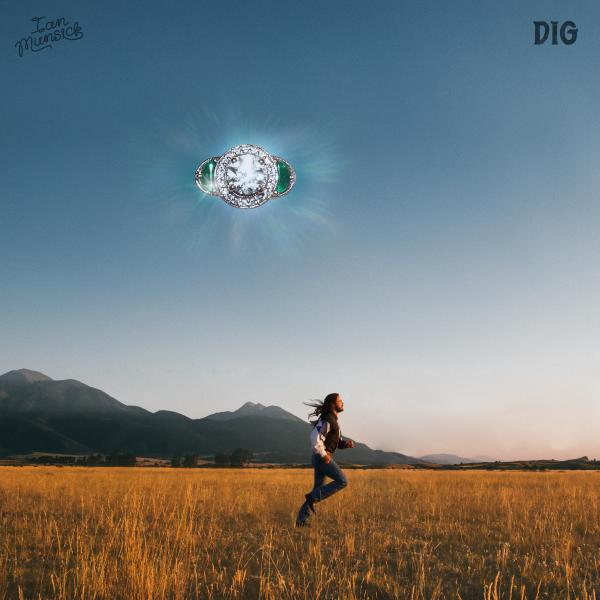 IAN MUNSICK RELEASES “DIG” OFF UPCOMING ALBUM WHITE BUFFALO