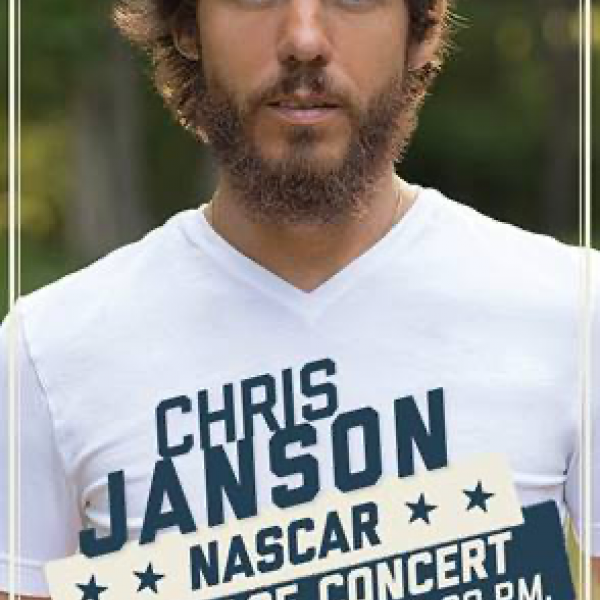 CHRIS JANSON TO PERFORM PRE-RACE CONCERT AT NASCAR CUP SERIES RACE AT NASHVILLE SUPERSPEEDWAY JUNE 20TH